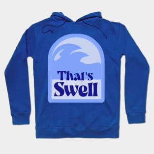 Fun Totally Swell Wave Design Hoodie